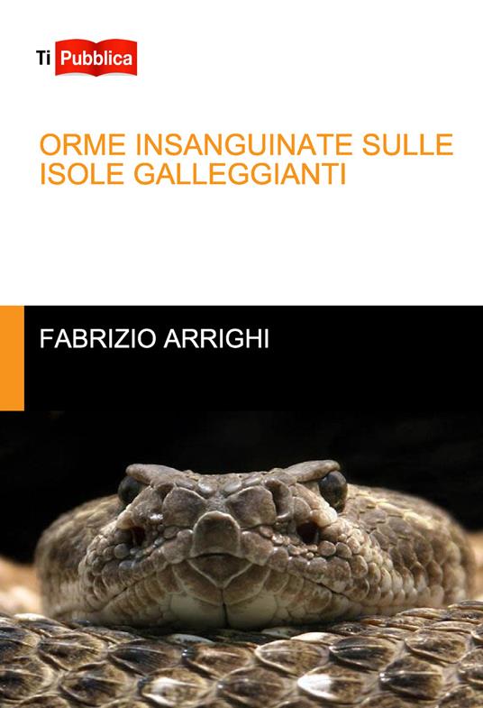 Orme insanguinate sulle isole galleggianti - Fabrizio Arrighi - copertina