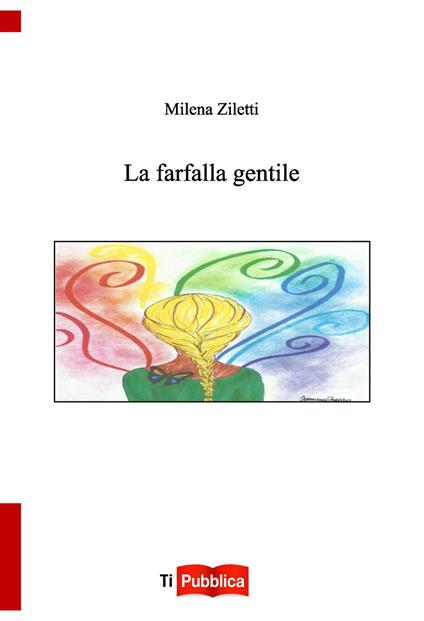 La farfalla gentile - Milena Ziletti - copertina