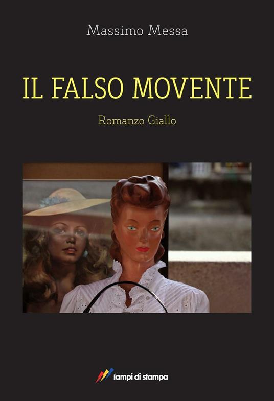Il falso movente - Massimo Messa - copertina
