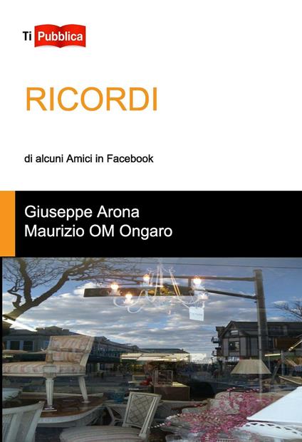 Ricordi - Giuseppe Arona,Maurizio Ongaro - copertina