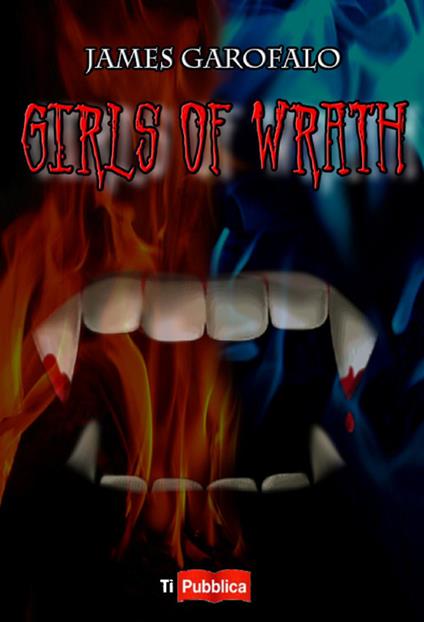 Girls of Wrath - James Garofalo - copertina