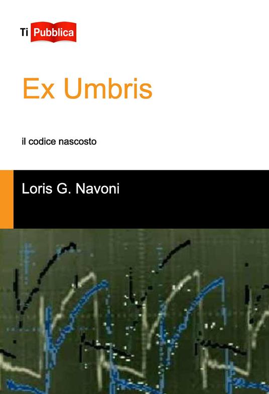 Ex Umbris - Loris Giuseppe Navoni - copertina