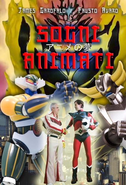 Sogni animati - Fausto Avaro,James Garofalo - copertina