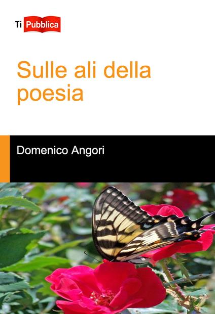 Sulle ali della poesia - Domenico Angori - copertina