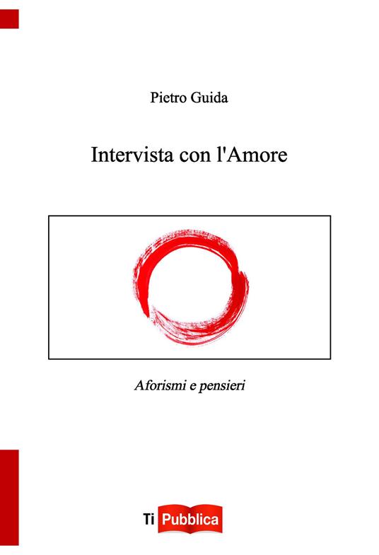 Intervista con l'Amore - Pietro Guida - copertina