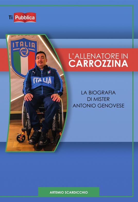 L' allenatore in carrozzina - Artemio Scardicchio - copertina