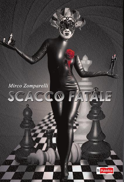 Scacco fatale - Mirco Zomparelli - copertina