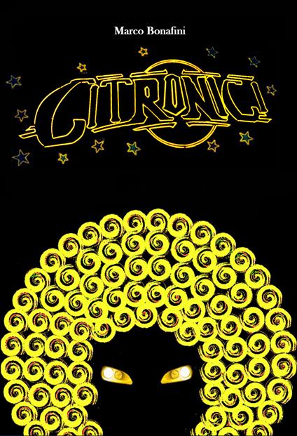 Citronici - Marco Bonafini - copertina