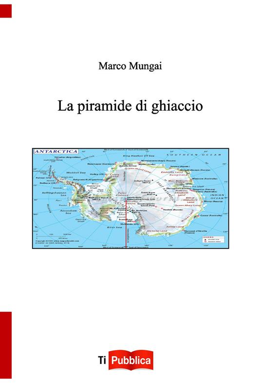 La piramide di ghiaccio - Marco Mungai - copertina