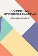 Counseling esperienziale e relazionale