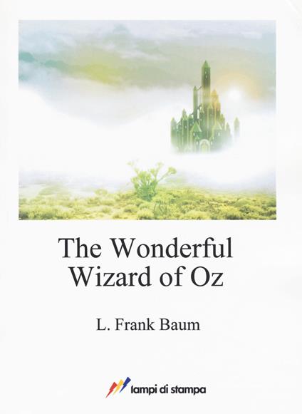 The wonderful wizard of Oz - L. Frank Baum - copertina
