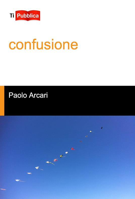 Confusione - Paolo Arcari - copertina