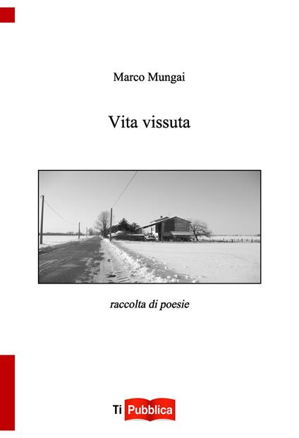 Vita vissuta - Marco Mungai - copertina