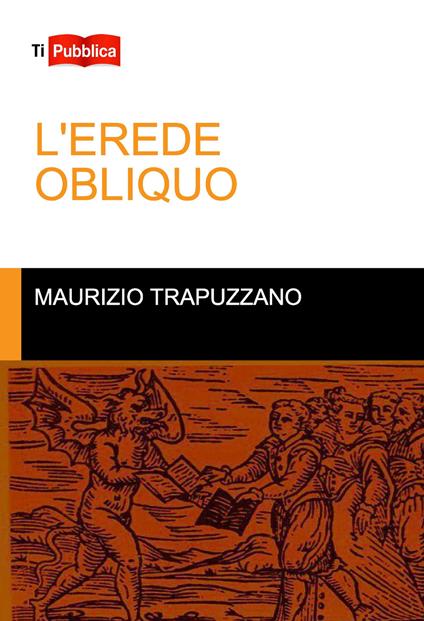 L' erede obliquo - Maurizio Trapuzzano - copertina