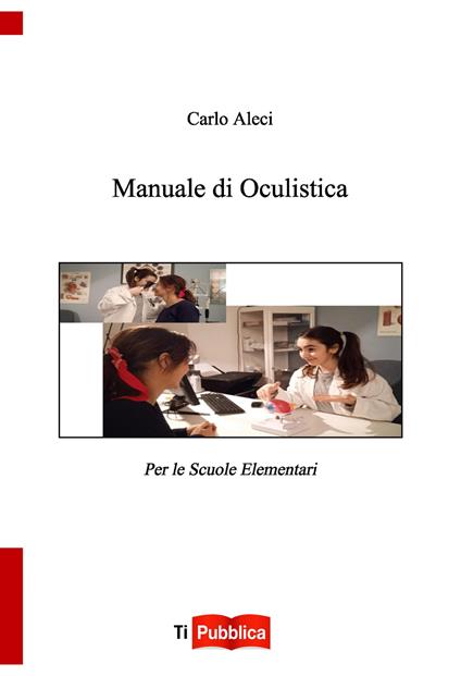 Manuale di oculistica - Carlo Aleci - copertina