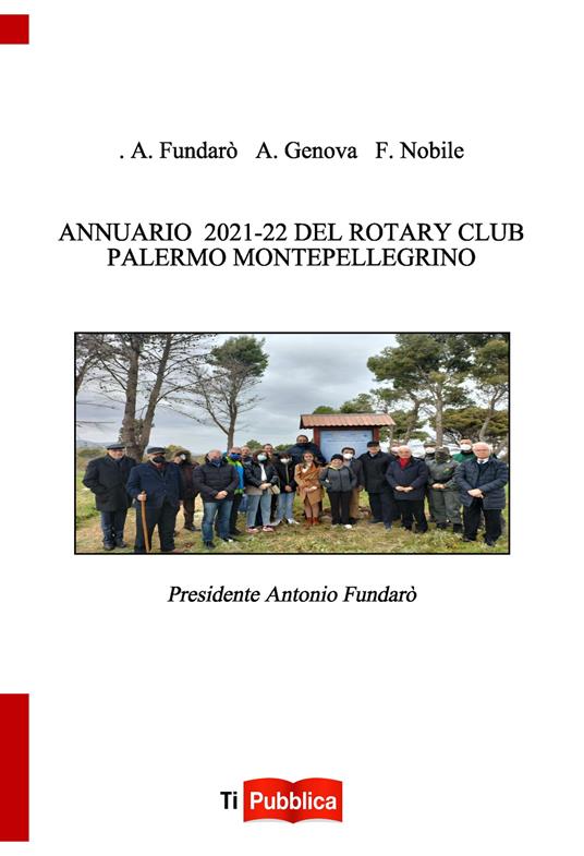 Annuario 2021-22 del Rotary Club Palermo Montepellegrino - Antonio Fundarò,A. Genova,F. Nobile - copertina