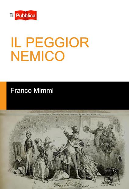 Il peggior nemico - Franco Mimmi - copertina