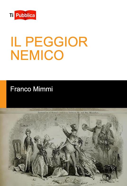 Il peggior nemico - Franco Mimmi - copertina