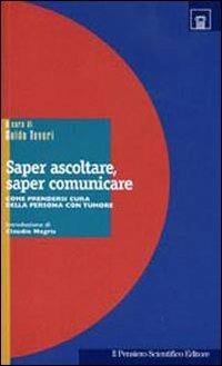 Saper ascoltare, saper comunicare. Come prendersi cura della persona con tumore - copertina