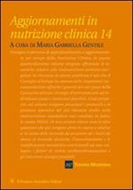 Aggiornamenti in nutrizione clinica. Vol. 14