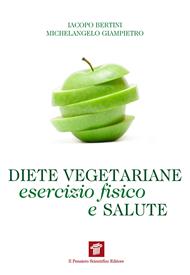 Diete vegetariane, esercizio fisico e salute