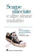 Scarpe slacciate e altre strane malattie