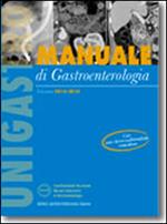 Manuale di gastroenterologia. Unigastro 2013-2015