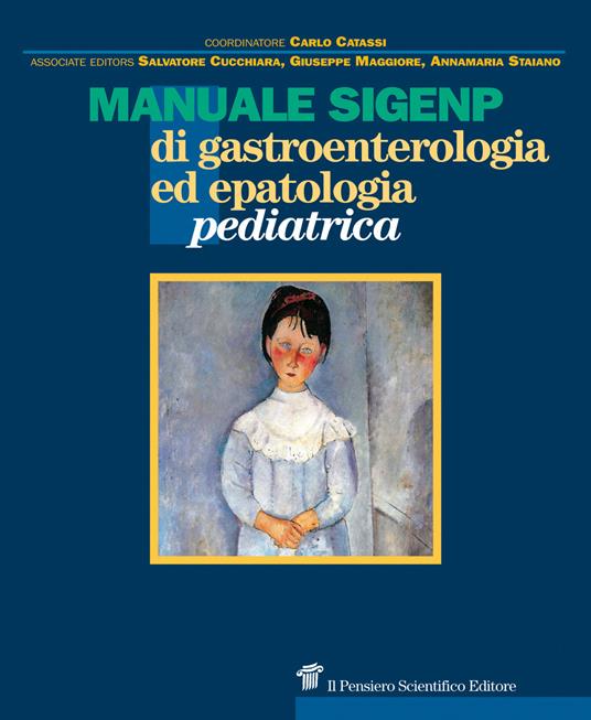 Manuale SIGENP di gastroenterologia ed epatologia pediatrica - Carlo Catassi - copertina