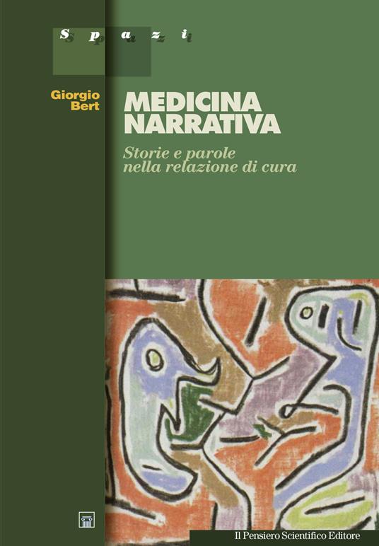 Medicina narrativa. Storie e parole nella relazione di cura - Giorgio Bert - ebook