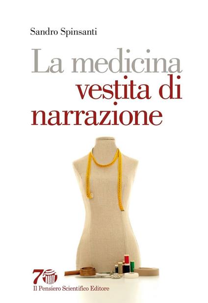 La medicina vestita di narrazione - Sandro Spinsanti - copertina