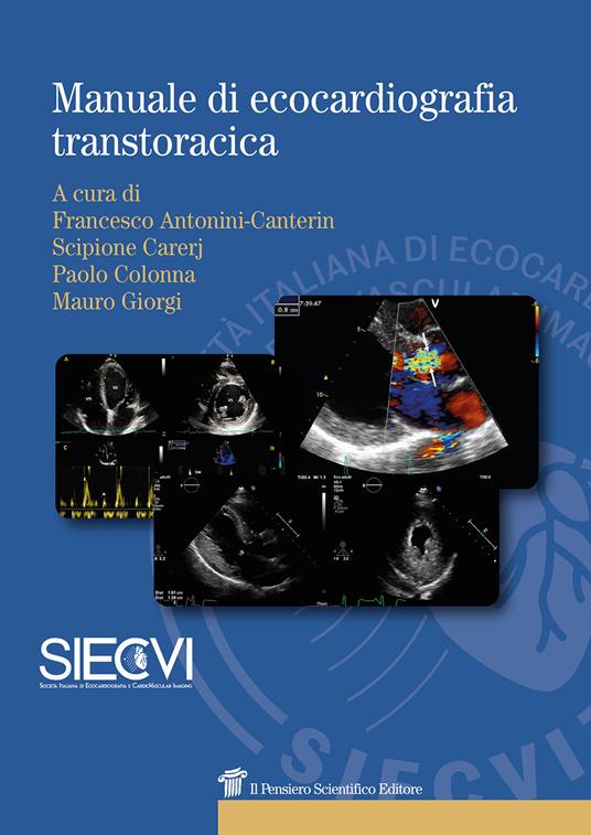 Manuale di ecocardiografia transtoracica - Francesco Antonini Canterin - copertina