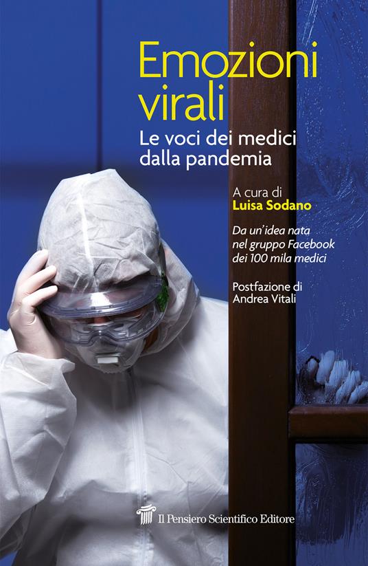 Emozioni virali. Le voci dei medici dalla pandemia - Luisa Sodano - ebook