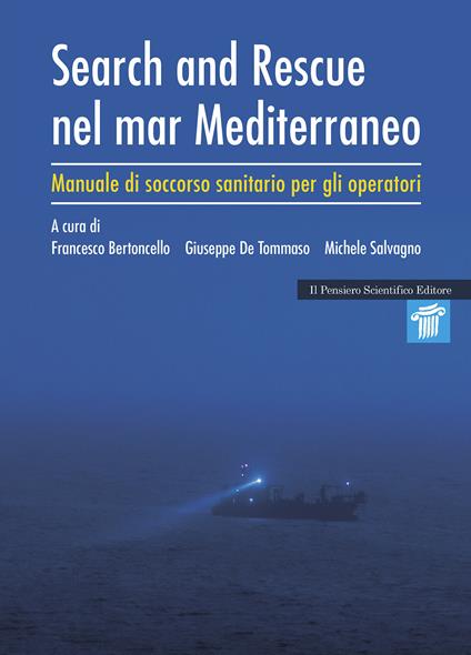 Search and rescue nel Mar Mediterraneo. Manuale di soccorso sanitario per gli operatori - copertina