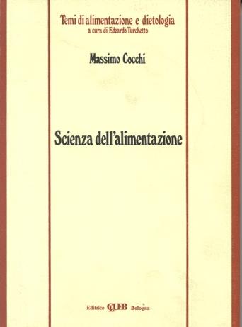 Scienza dell'alimentazione - Massimo Cocchi - copertina