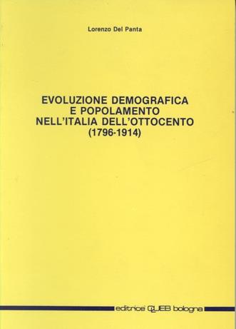 Evoluzione demografica e popolamento nell'Italia dell'800 (1796-1914) - Lorenzo Del Panta - copertina