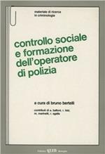 Controllo sociale e formazione dell'operatore di polizia