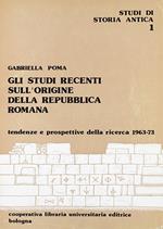 Studi recenti sull'origine della repubblica romana (Gli)