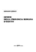 Genesi della provincia romana d'Egitto - Giovanni Geraci - copertina