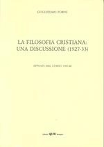 La filosofia cristiana: una discussione (1927-33)