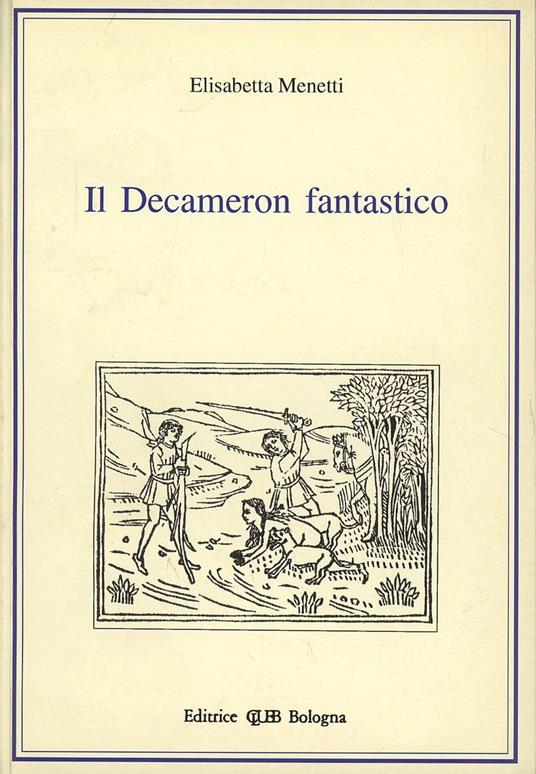 Il decameron fantastico - Elisabetta Menetti - copertina