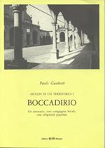 Analisi di un territorio. Vol. 2: Boccadirio. Un santuario, una compagnia laicale, una religiosità popolare.