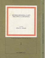 Riforma religiosa e arti nell'epoca carolingia