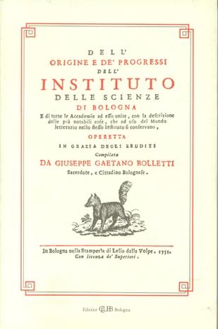 Dell'origine e dei progressi dell'Istituto delle scienze di Bologna, di Giuseppe Gaetano Bolletti - copertina