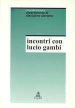 Nei cantieri della ricerca. Incontri con Lucio Gambi