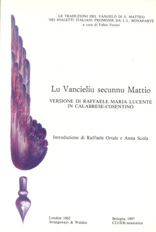 Vancieliu secunnu Mattio (London, 1862) (Lu) - Raffaele M. Lucente - copertina