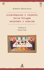 Alimentazione e studenti nella Bologna medievale e moderna