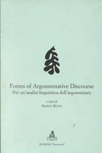 Forms of argumentative discourse. Per un'analisi linguistica dell'argomentare. Atti del Convegno (Bologna, 12-13 dicembre 1996)