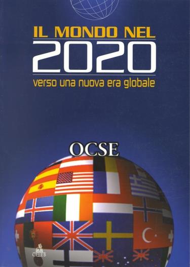 Il mondo nel 2020. Verso una nuova era globale - copertina