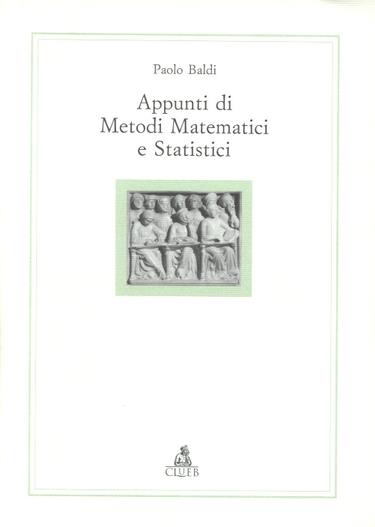 Appunti di metodi matematici e statistici - Paolo Baldi - copertina