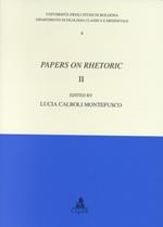 Papers on rhetoric. Vol. 2